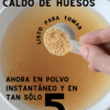 24 Caldo de Huesos Instantáneo Liofilizado <br> Rinde hasta 30 porciones